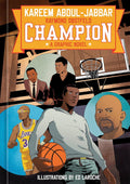 PREORDER - Champion - Book Signed by Kareem Abdul-Jabbar