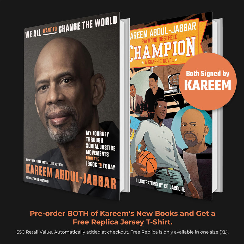 Preorder Bundle - We All Want to Change the World and Champion - Both Signed by Kareem Abdul-Jabbar