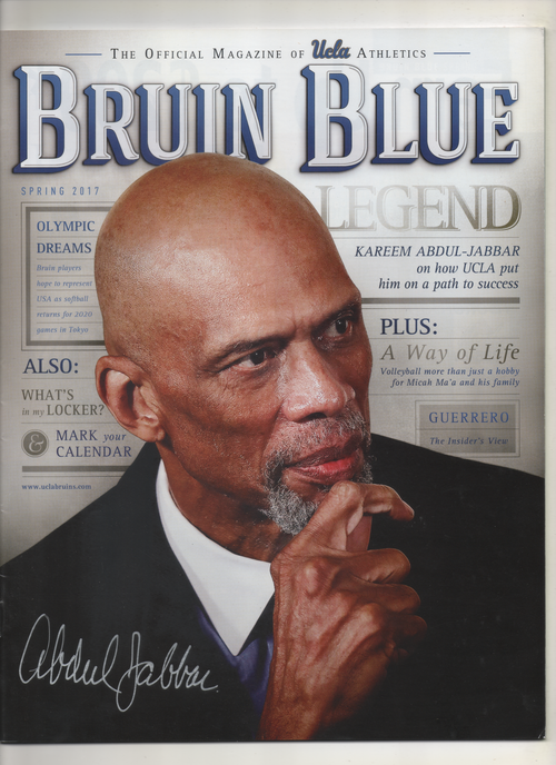 2017 Bruin Blue The Official Magazine of UCLA Athletics "Legend Kareem Abdul Jabbar On How UCLA Put Him On A Path to Success"  Signed Kareem Abdul Jabbbar