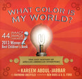 What Color Is My World? - Signed by Kareem Abdul Jabbar